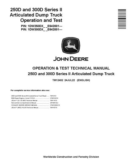 John Deere 250D and 300D Series II Articulated Dump Truck Pdf Diagnostic, Operation and Test Manual TM12402