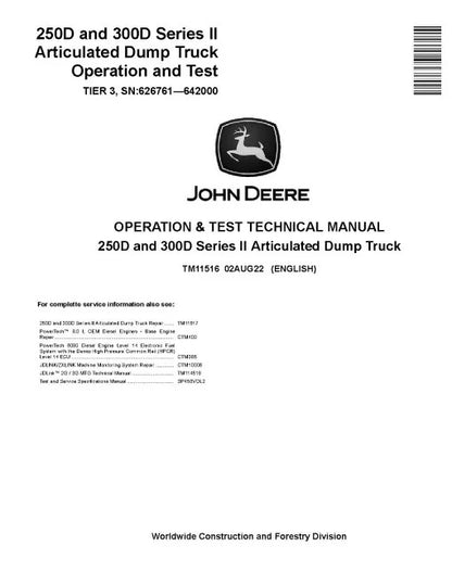 John Deere 250D and 300D Series II Tier 3 Articulated Dump Truck Pdf Diagnostic,  Operation and Test Manual TM11516