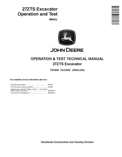John Deere 27ZTS Compact Excavators (Metric) Operation and Test Manual (TM1838)