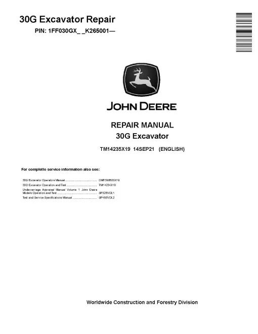 John Deere 30G (SN. from K265001) Compact Excavators Repair Manual (TM14235X19)
