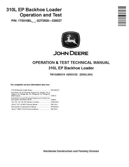 John Deere 310L EP Backhoe Loader Pdf Diagnostic, Operation and Test Manual TM13289X19