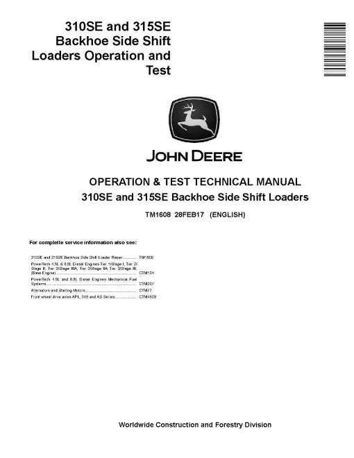 John Deere 310SE and 315SE Side Shift Backhoe Loader Pdf Diagnostic, Operation and Test Manual TM1608