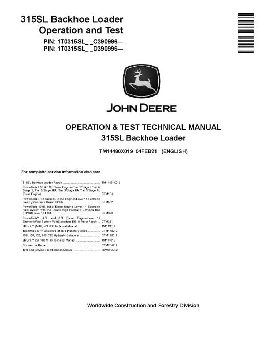 John Deere 315SL Backhoe Loader Pdf Diagnostic, Operation and Test Manual TM14480X019