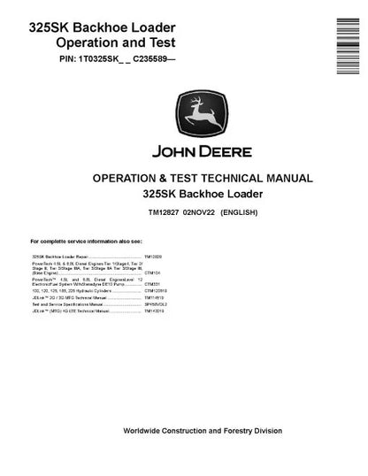 John Deere 325SK Side Shift Backhoe Loader Pdf Diagnostic, Operation and Test Manual TM12827