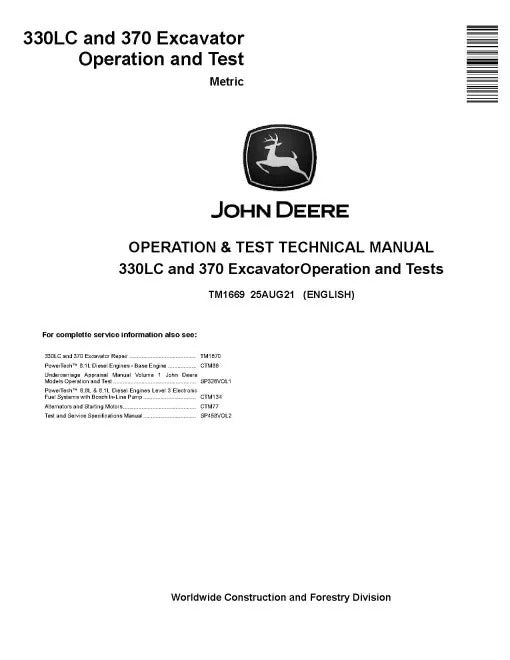 John Deere 330LC and 370 Crawler Excavators (Metric) Pdf Operation and Test Manual (TM1669)
