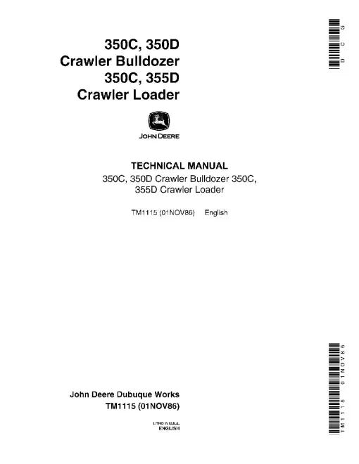 John Deere 350C, 350D Crawler Dozers, 350C and 355D Crawler Loaders Pdf Technical Service Repair Manual TM1115