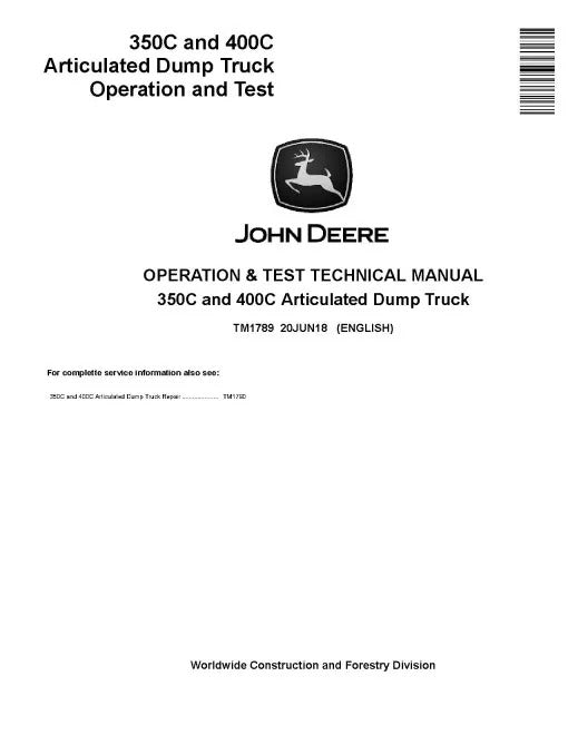 John Deere 350C and 400C Articulated Dump Truck Pdf Diagnostic, Operation and Test Manual TM1789