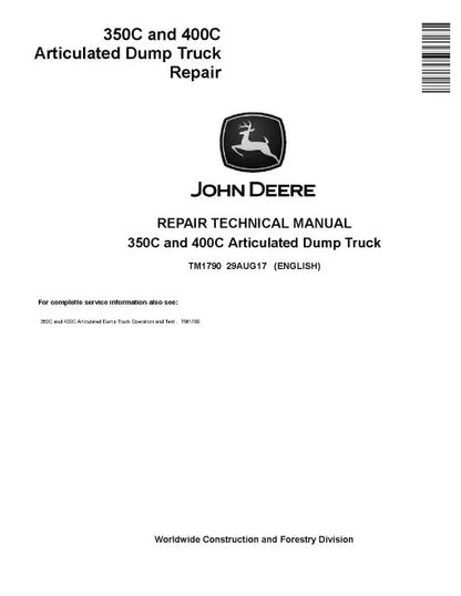 John Deere 350C and 400C Articulated Dump Truck Pdf Technical Service Repair Manual TM1790