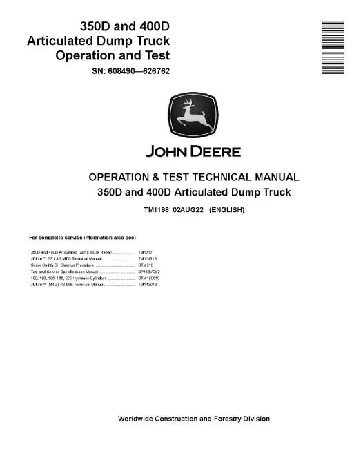 John Deere 350D and 400D Tier 3 Articulated Dump Truck Pdf Diagnostic, Operation and Test Manual TM1198