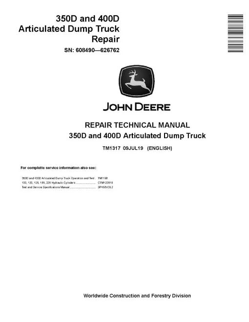 John Deere 350D and 400D Tier 3 Articulated Dump Truck Pdf Technical Service Repair Manual TM1317