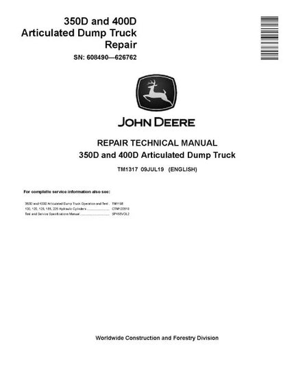 John Deere 350D and 400D Tier 3 Articulated Dump Truck Pdf Technical Service Repair Manual TM1317