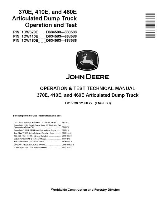 John Deere 370E, 410E and 460E Articulated Dump Truck Pdf Diagnostic, Operation and Test Manual TM13030