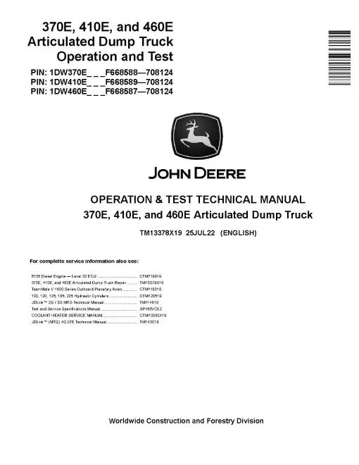 John Deere 370E, 410E and 460E Articulated Dump Truck Pdf Diagnostic, Operation and Test Manual TM13378X19