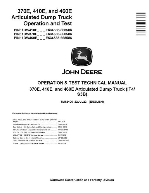 John Deere 370E, 410E and 460E IT4/S3B Articulated Dump Truck Pdf Diagnostic, Operation and Test Manual TM12406