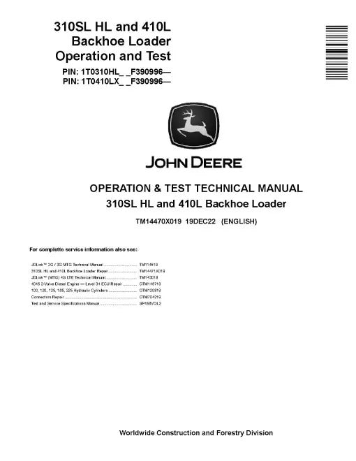 John Deere 410L Backhoe Loaders and 310SL HL Side Shift Backhoe Loaders Pdf Diagnostic, Operation and Test Manual TM14470X019