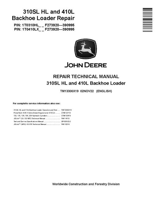 John Deere 410L Backhoe Loaders and 310SL HL Side Shift Backhoe Loaders Pdf Technical Service Repair Manual TM13300X19