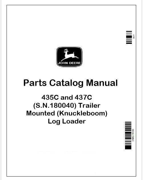 John Deere 435C and 437C Trailer Mounted Log Loader Parts Catalog Manual PDF PC9469
