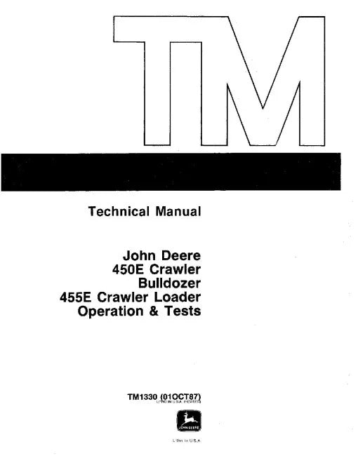 John Deere 450E and 455E Crawler Dozer Pdf Diagnostic, Operation and Test Manual TM1330