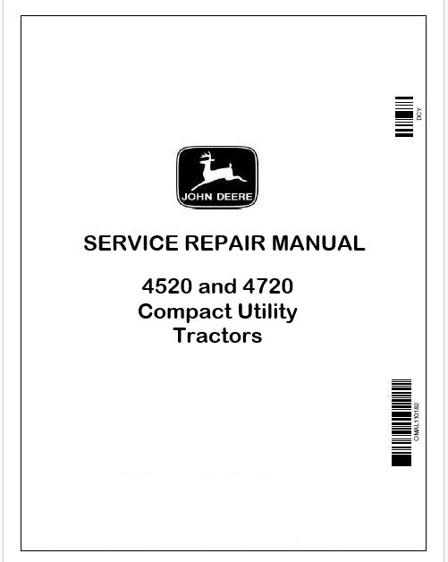John Deere 4520 and 4720 Compact Utility Tractors Technical Manual TM105419 Instant PDF