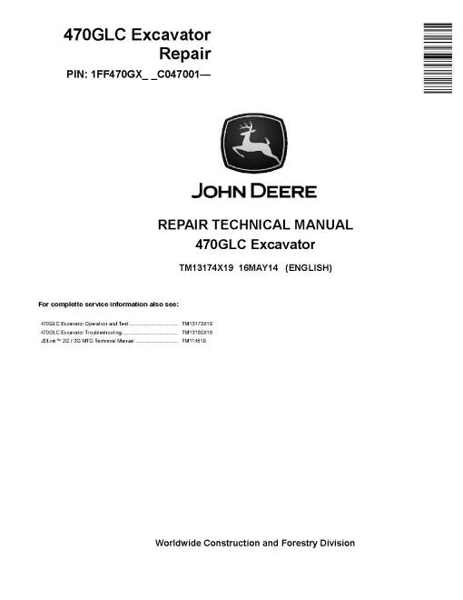 John Deere 470GLC Crawler Excavator Pdf Technical Service Repair Manual TM13174X19