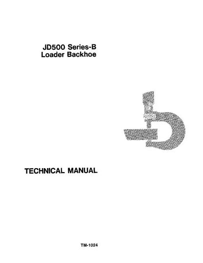 John Deere 500B Backhoe Loader Pdf Technical Service Repair Manual TM1024