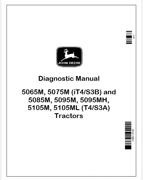 John Deere 5065M, 5075M (iT4/S3B) and 5085M, 5095M, 5095MH, 5105M, 5105ML (T4/S3A) Tractors Diagnostic Manual TM102519  Instant PDF