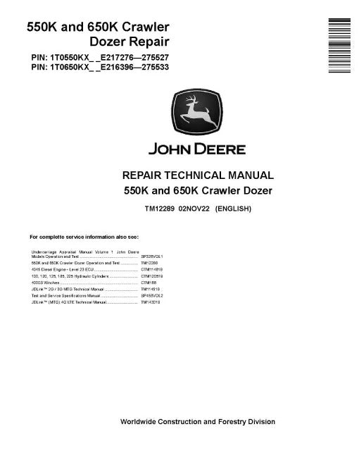 John Deere 550K and 650K Crawler Dozer (SN: E216396-275533) Pdf Technical Service Repair Manual TM12289