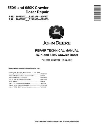 John Deere 550K and 650K Crawler Dozer (SN: E216396-275533) Pdf Technical Service Repair Manual TM12289
