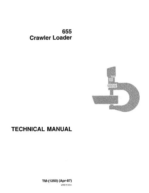 John Deere 655 Crawler Loader Pdf Technical Service Repair Manual TM1250