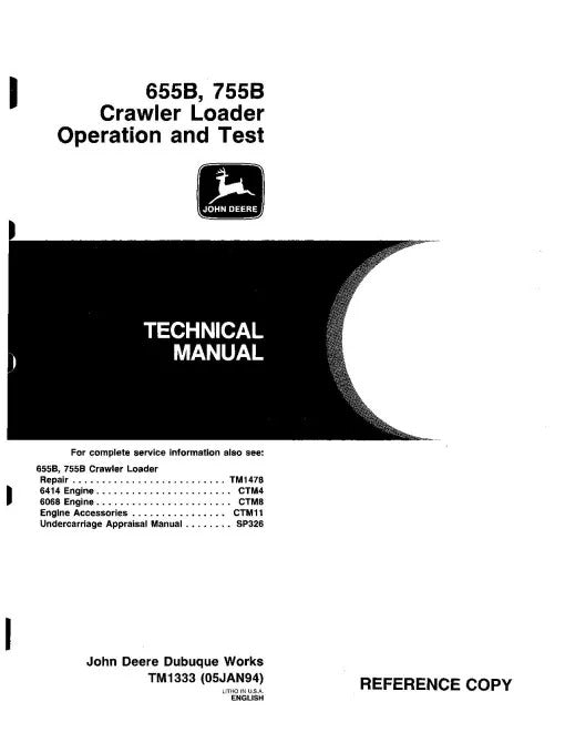 John Deere 655B and 755B Crawler Loader Pdf Diagnostic, Operation and Test Manual TM1333