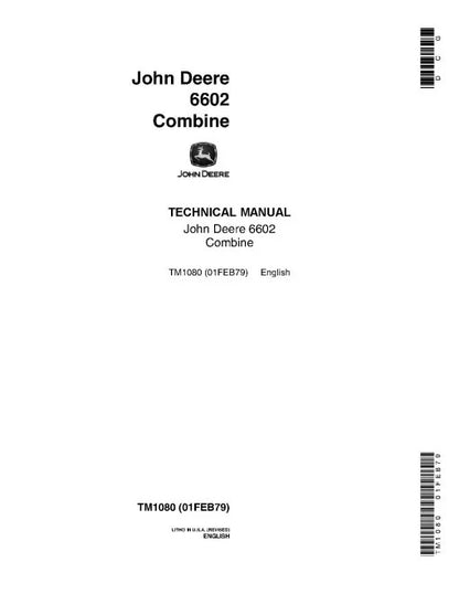 John Deere 6601 and 6602 Combines Pdf Technical Manual (TM1080)