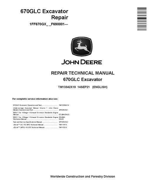 John Deere 670GLC Crawler Excavator Pdf Technical Service Repair Manual TM13342X19