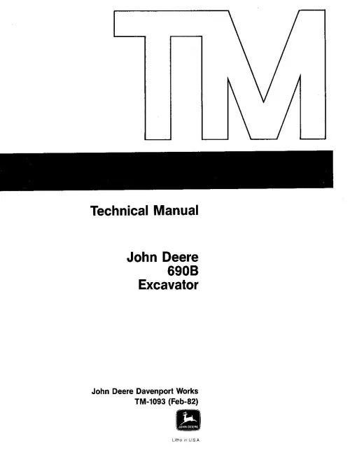 John Deere 690B Crawler Excavator Pdf Technical Service Repair Manual TM1093