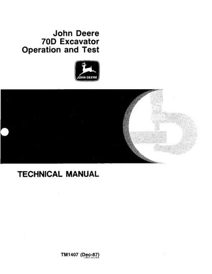 John Deere 70D Compact Excavator Pdf Diagnostic, Operation and Test Manual TM1407