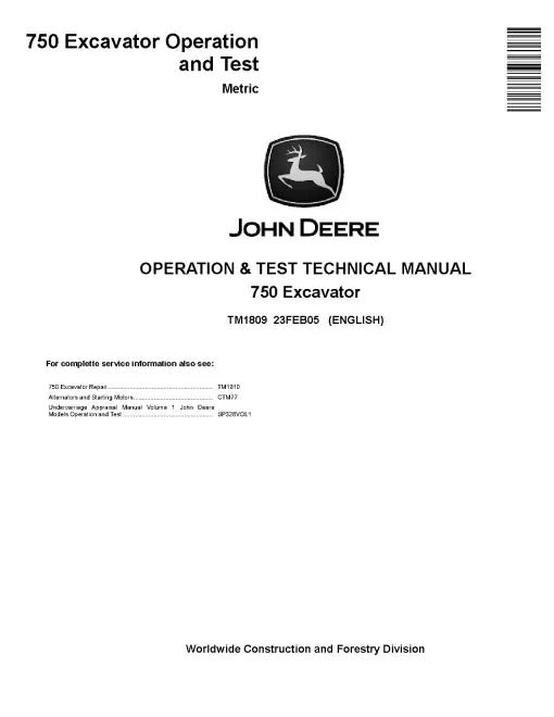John Deere 750 Crawler Excavators (Metric) Operation and Test Manual (TM1809)