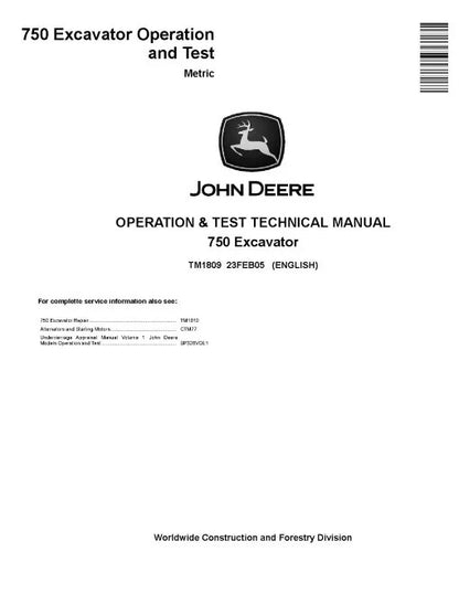 John Deere 750 Crawler Excavators (Metric) Operation and Test Manual (TM1809)
