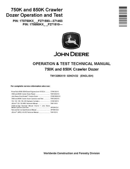 John Deere 750K and 850K Crawler Dozer Pdf Diagnostic, Operation and Test Manual TM13280X19