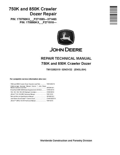 John Deere 750K and 850K Crawler Dozer Pdf Technical Service Repair Manual TM13282X19