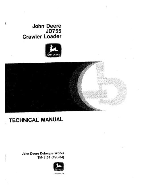 John Deere 755 and JD755 Crawler Loader Pdf Technical Service Repair Manual TM1137