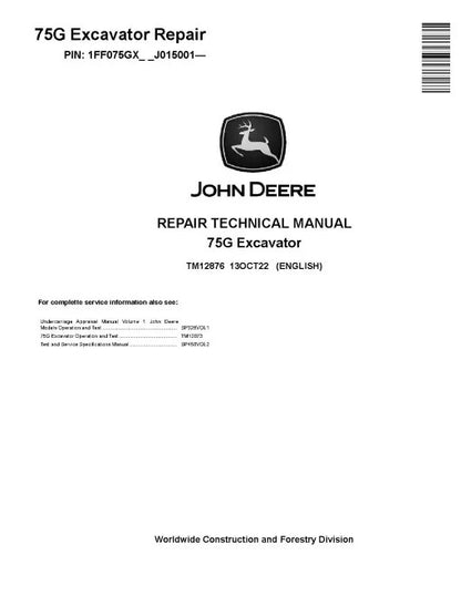 John Deere 75G Crawler Excavator Pdf Technical Service Repair Manual TM12876