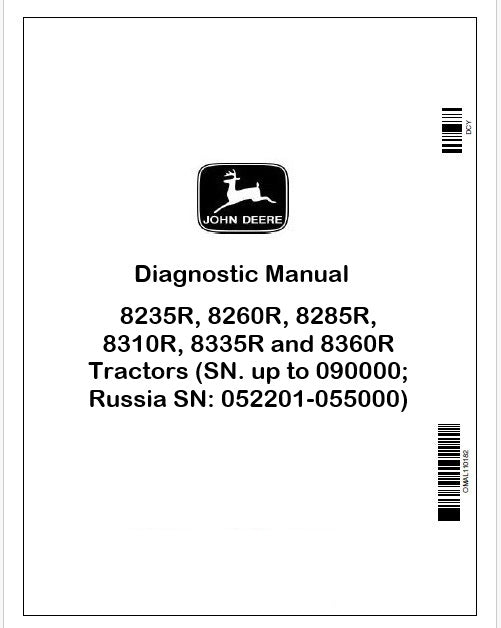 John Deere 8235R, 8260R, 8285R, 8310R, 8335R and 8360R Tractors Diagnostic Manual TM110219 Instant PDF
