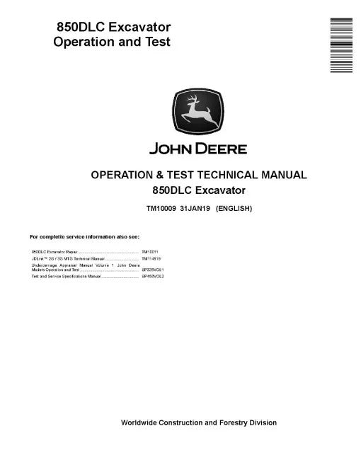 John Deere 850DLC Crawler Excavator Pdf Diagnostic, Operation and Test Manual TM10009