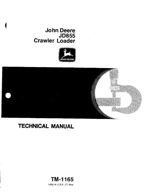 John Deere 855 and JD855 Crawler Loader Pdf Technical Service Repair Manual TM1165