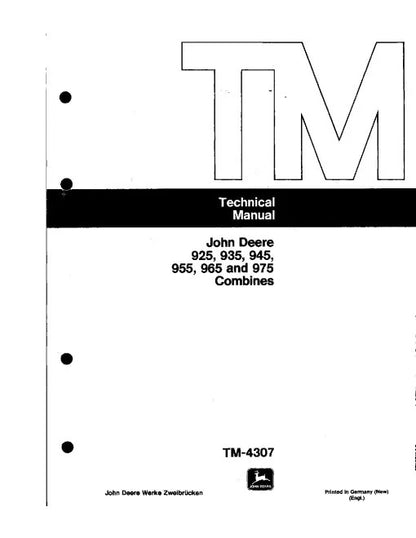 John Deere 925, 935, 945, 955, 965 and 975 Combines Pdf Technical Service Repair Manual TM4307
