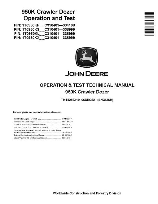 John Deere 950K Crawler Dozer Pdf Diagnostic, Operation and Test Manual TM14258X19