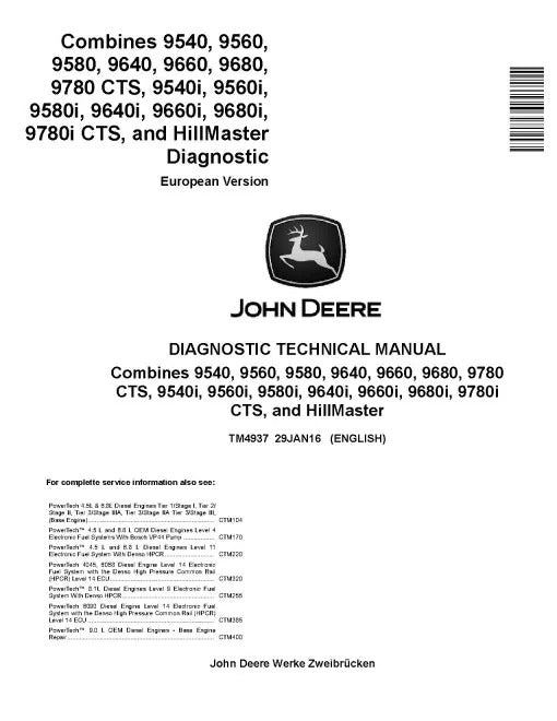 John Deere 9540, 9540i, 9560, 9560i, 9580, 9580i, 9640, 9640i, 9660, 9660i, 9680, 9680i, 9780 CTS and 9780i CTS Combines Pdf Diagnostic Manual TM4937