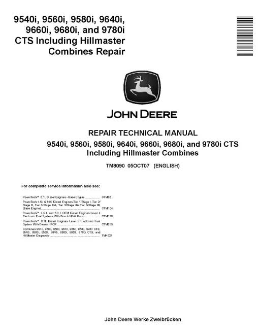 John Deere 9540i, 9560i, 9580i, 9640i, 9660i, 9680i and 9780i CTS including HillMaster Combines Pdf Technical Service Repair Manual TM8090