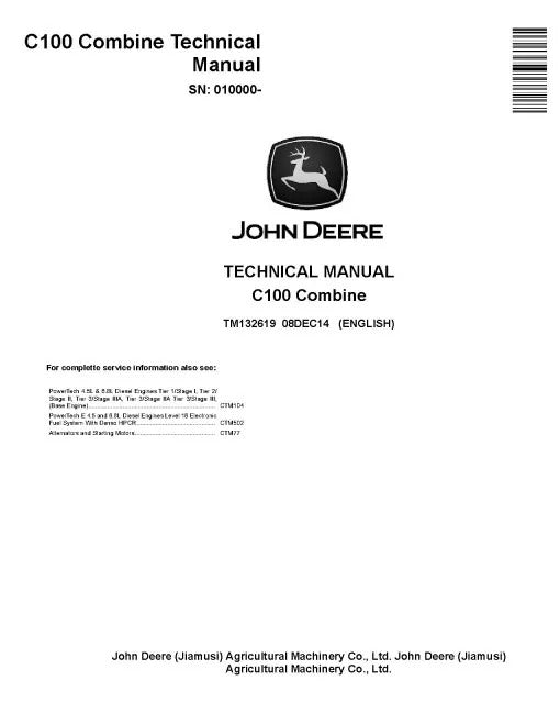 John Deere C100, FMWORLD 4LZ-6 and 4LZ-7 Combines Pdf Technical Service Repair Manual TM132619