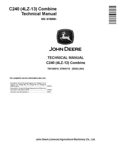 John Deere C240 (4LZ-13) Combines Diagnostic and Repair Technical Manual TM136619
