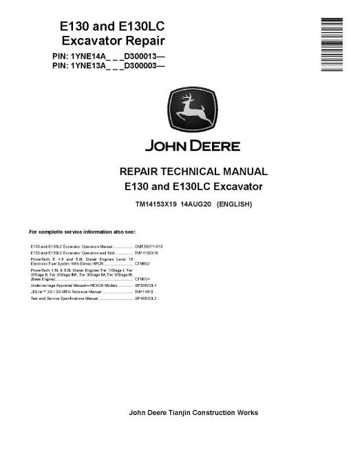 John Deere E130 and E140LC Crawler Excavators (SN. from D300003) Repair Manual (TM14153X19)